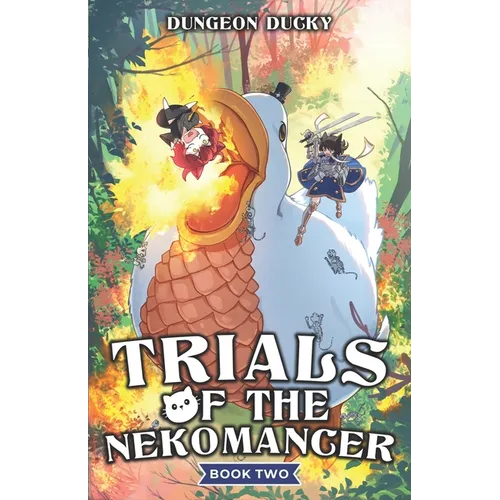 Trials of the Nekomancer 2: A Comedy LitRPG Isekai Adventure