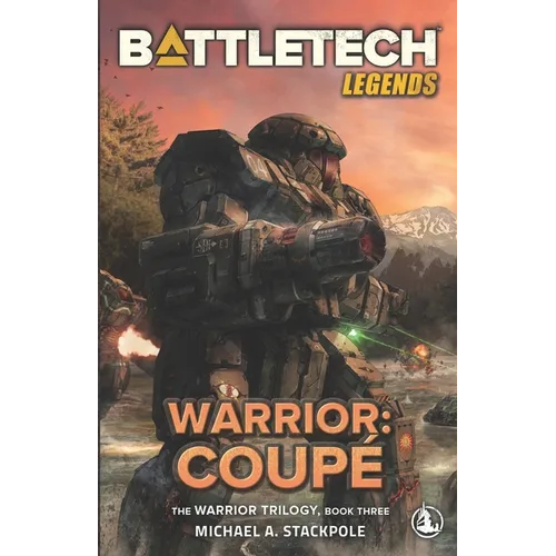 BattleTech Legends: Warrior: Coupé The Warrior Trilogy, Book Three