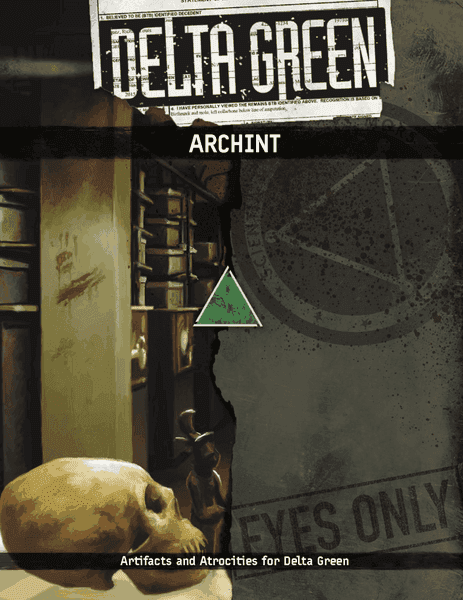 Delta Green: Archint - Role-Players
