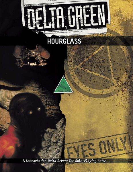 Delta Green: Hourglass - 