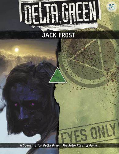 Delta Green: Jack Frost - Role-Players
