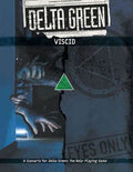 Delta Green: Viscid - Role-Players