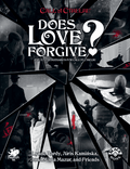 Does Love Forgive? - Role-Players