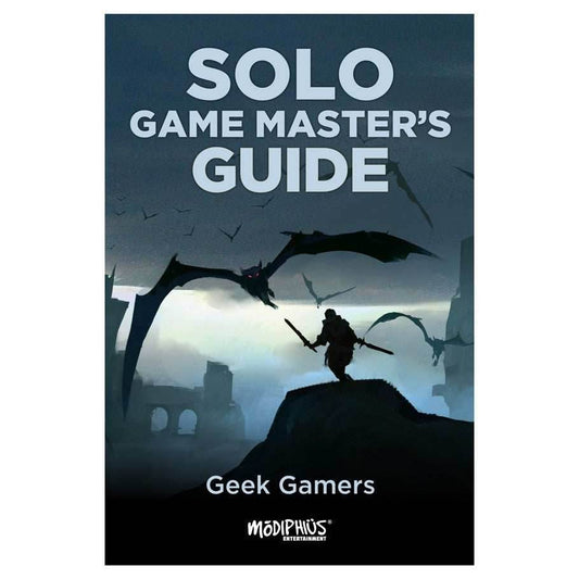 Solo Game Master's Guide - Geek Gamers - 
