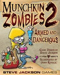Munchkin Zombies 2: Armed & Dangerous - Role-Players