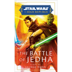 Star Wars: The Battle of Jedha (the High Republic)