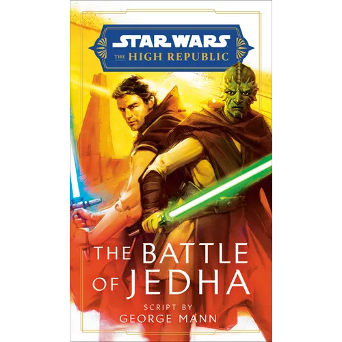 Star Wars: The Battle of Jedha (the High Republic) - Hardcover