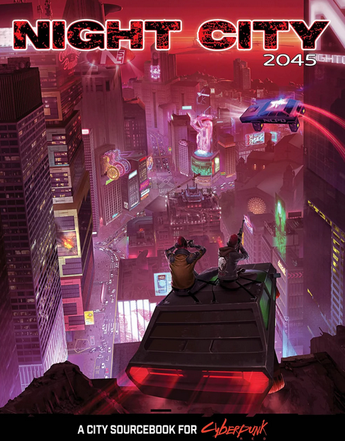 Night City 2045 (Cyberpunk Red)