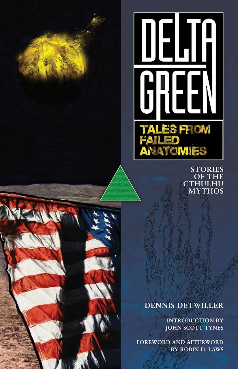 Delta Green: Tales from Failed Anatomies - Role-Players