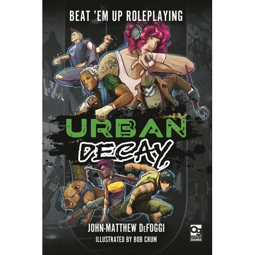 Urban Decay: Beat 'em Up Roleplaying