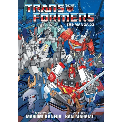 Transformers: The Manga, Vol. 3 - Hardcover - 