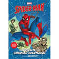 Spider-Man: The Bug Bite That Changed Everything: A Marvel Origin Story