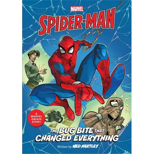 Spider-Man: The Bug Bite That Changed Everything: A Marvel Origin Story