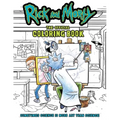 Rick and Morty: The Official Coloring Book: Sometimes Science Is More Art Than Science