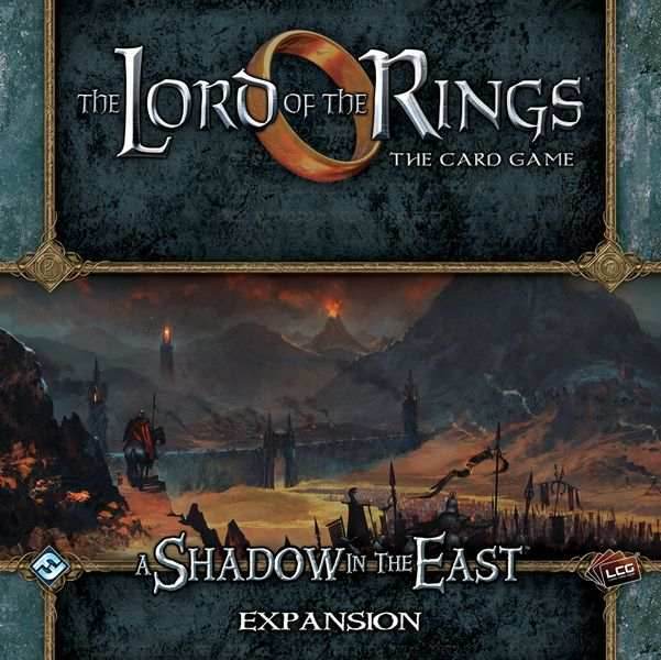 The Lord of the Rings LCG: A Shadow in the East - 