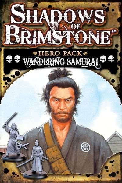 Shadows of Brimstone: Wandering Samurai Hero Pack - 