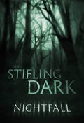 The Stifiling Dark: Nightfall expansion - 