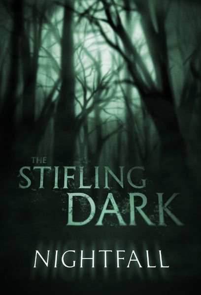 The Stifiling Dark: Nightfall expansion - 