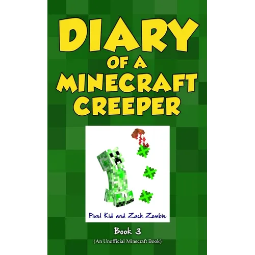 Diary of a Minecraft Creeper Book 3: Attack of the Barking Spider!