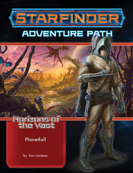 Starfinder Adventure Path #40: Planetfall (Horizons of the Vast 1 of 6)