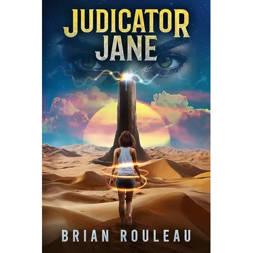 Judicator Jane: A LitRPG/Gamelit Adventure