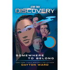 Star Trek: Discovery: Somewhere to Belong