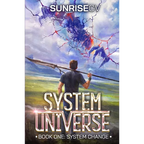 System Change: A LitRPG Adventure - Paperback