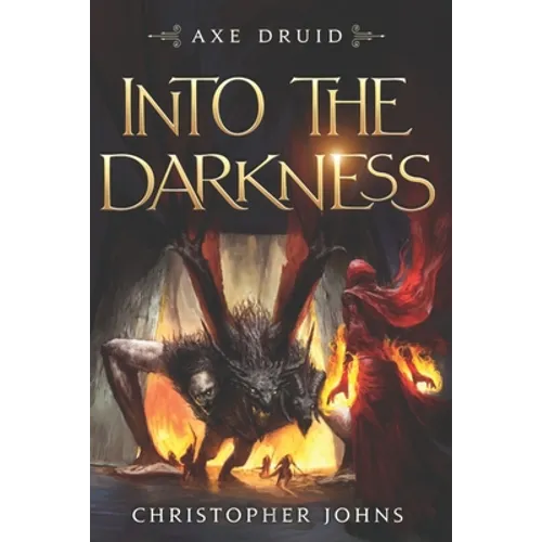 Into the Darkness: An Epic LitRPG Series