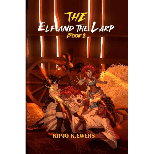 The Elf and the LARP: Book Two - Paperback - 