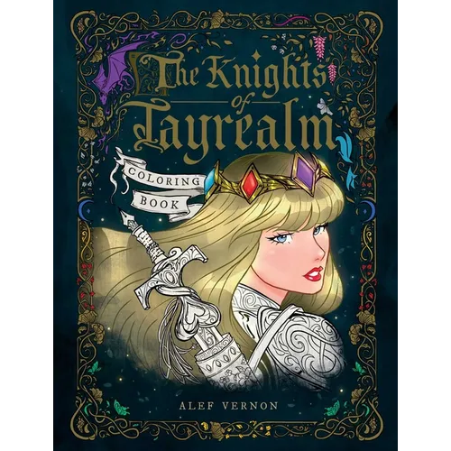 The Knights of Tayrealm Coloring Book