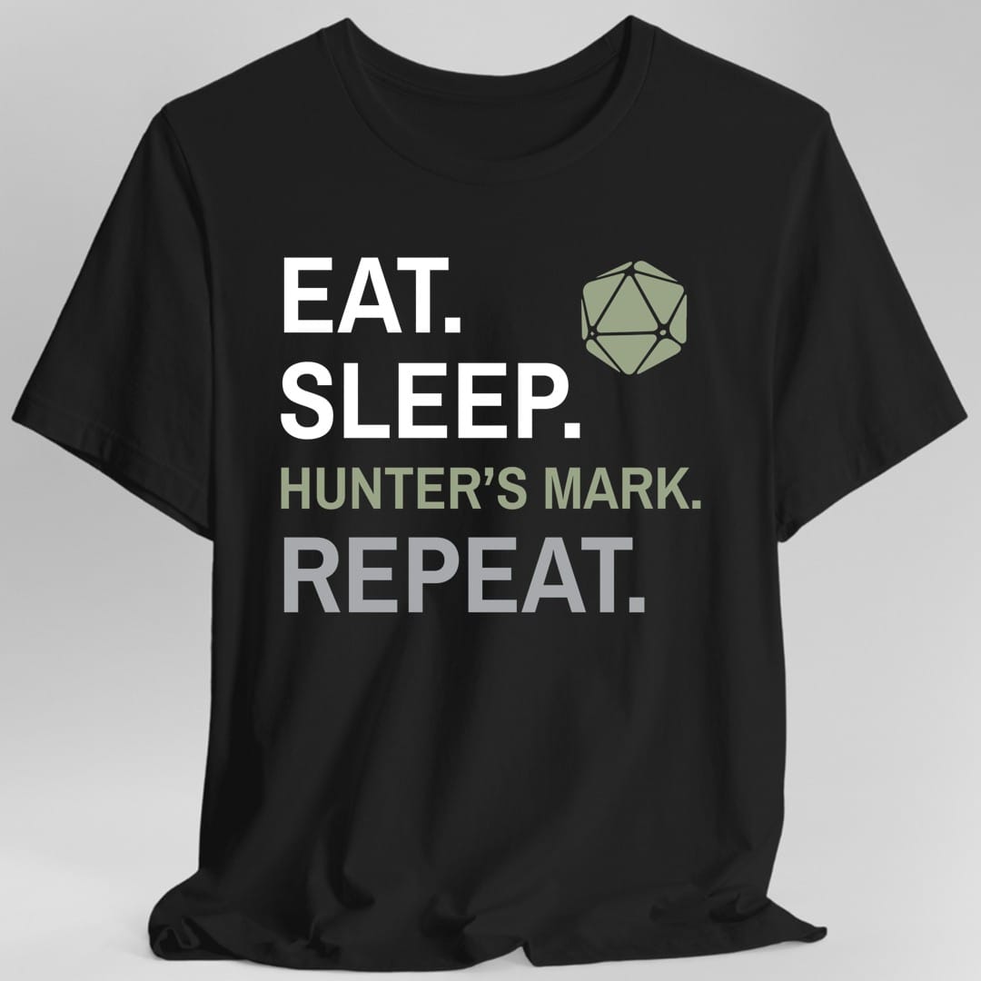Ranger Class T-Shirt – 'Eat, Sleep, Hunter's Mark, Repeat'