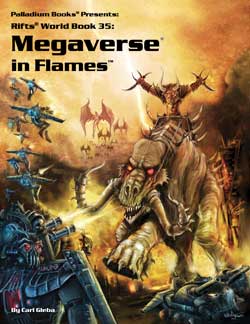 Rifts world book 35 Megaverse in Flames