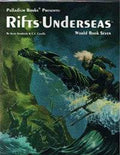 Rifts World Book 7: Underseas - Role-Players