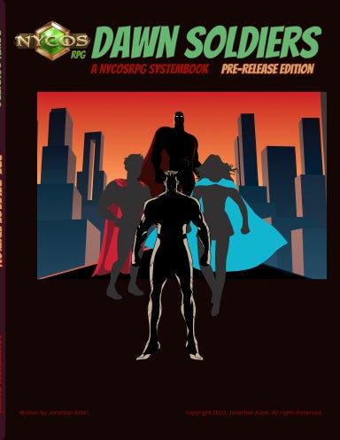 NycosRPG Systembook Dawn Soldiers Prerelease Edition