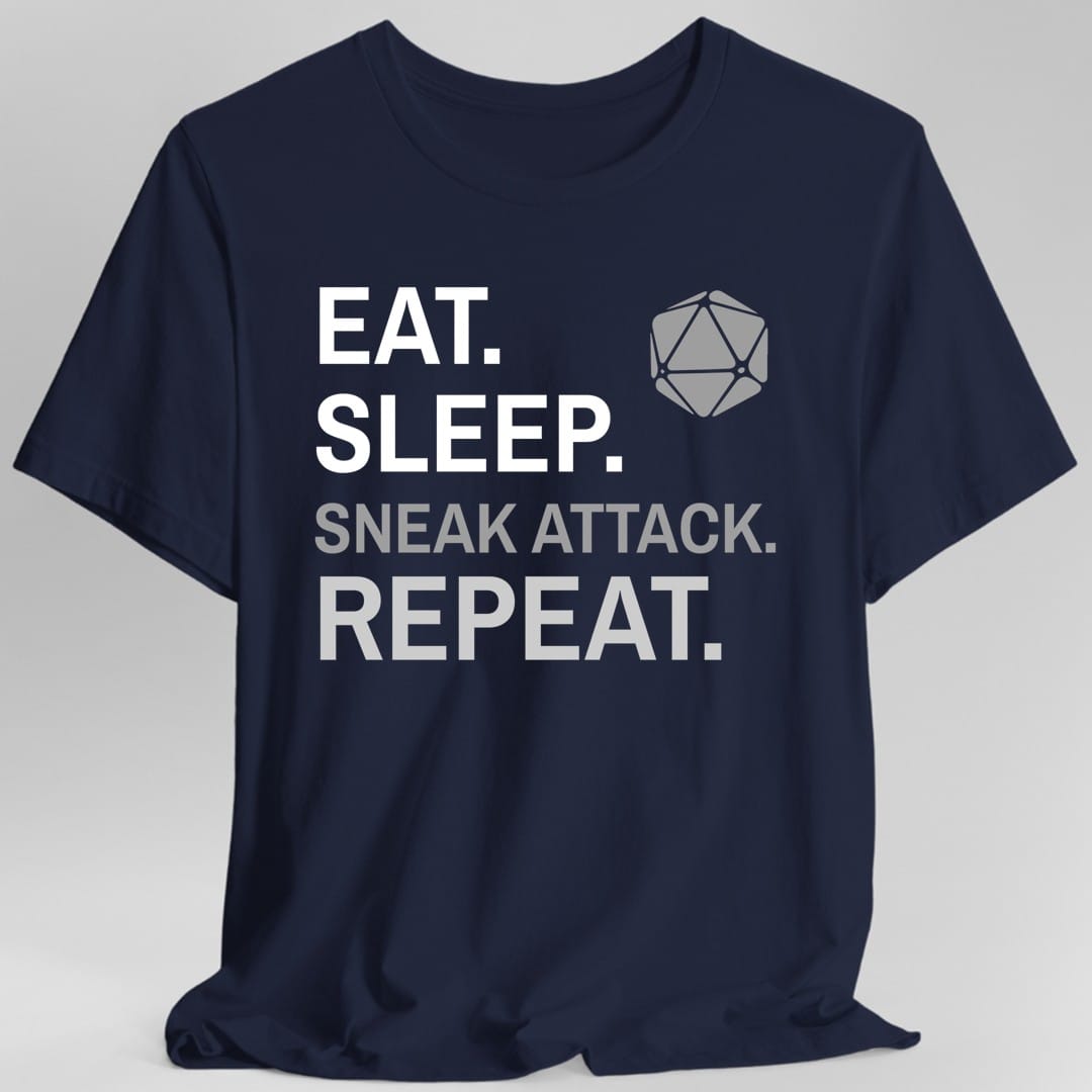 Rogue T-Shirt – 'Eat, Sleep, Sneak Attack, Repeat'