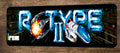 R Type 2 Arcade 4x12 Metal Wall Video Game Marquee Banner Sign