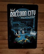 Visit Raccoon City 8x12 Metal Wall Sign Poster Video Game Resident Evil