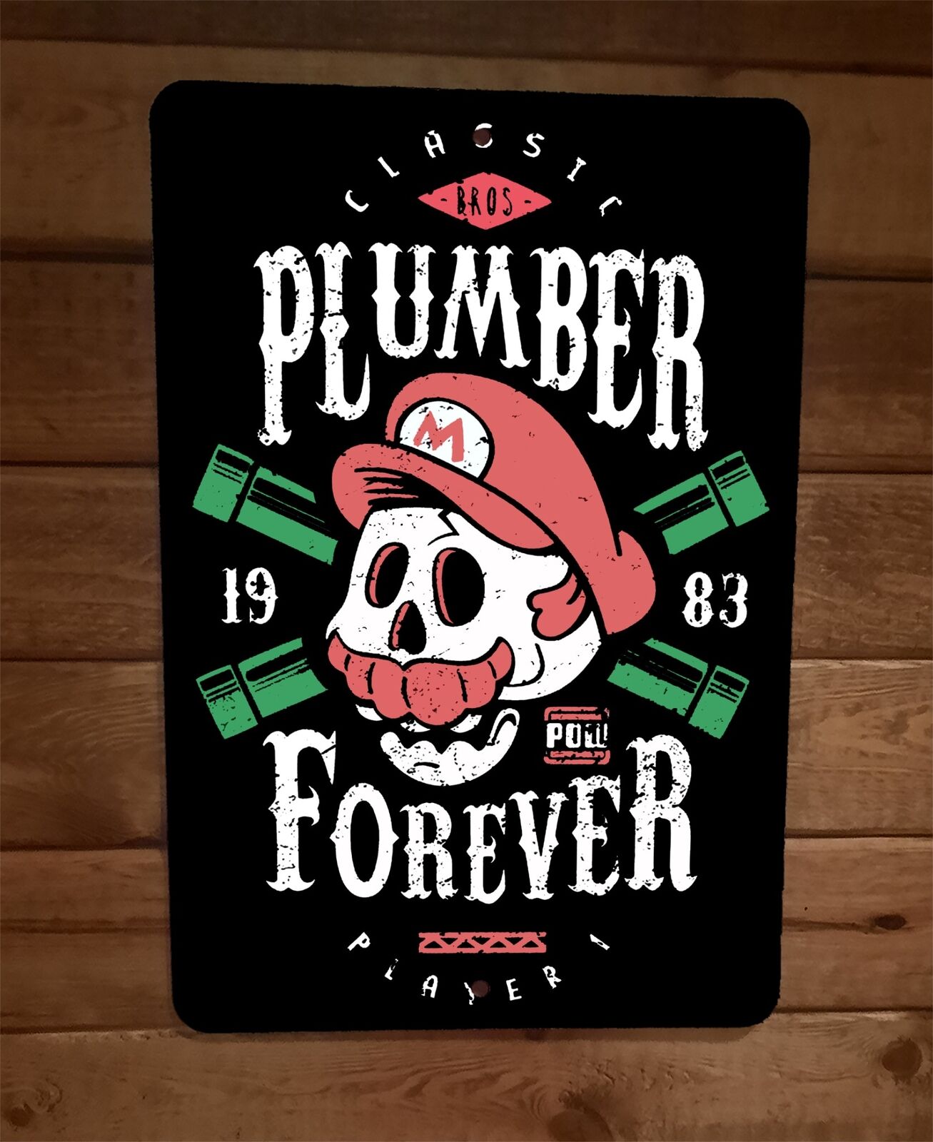 Plumber Forever Mario Video Game 8x12 Inch Metal Wall Sign Poster
