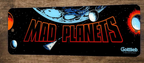 Mad Planets Arcade 3x12 Metal Wall Video Game Marquee Banner Sign
