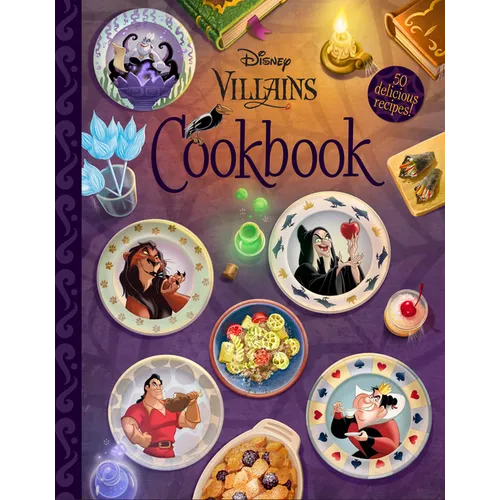 The Disney Villains Cookbook - Hardcover