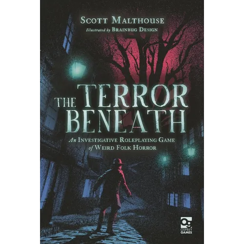 The Terror Beneath: An Investigative Roleplaying Game of Weird Folk Horror