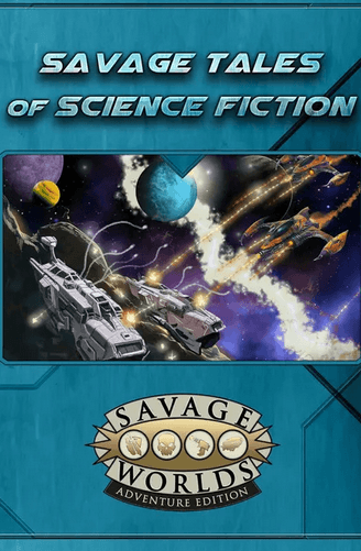 Savage Tales of Science Fiction (SWADE) - 