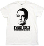Sheldon I'm Not Insane T-shirt - S