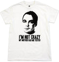 Sheldon I'm Not Insane T-shirt - 2XL