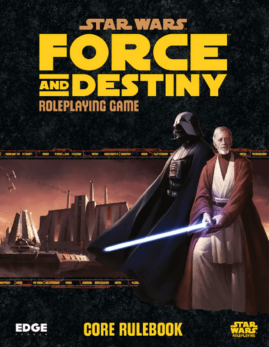 Star Wars Force and Destiny Core Book - Role-Players