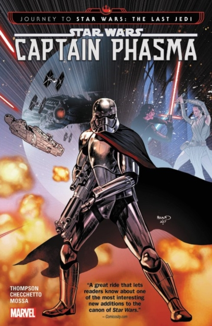 Star Wars Journey to Star Wars The Last Jedi  Captain Phasma by Kelly Thompson