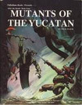 After the Bomb Mutants of the Yucatan - Role-Players