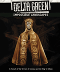 Delta Green: Impossible Landscapes - Role-Players