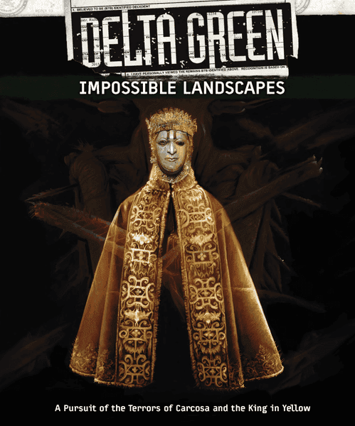 Delta Green: Impossible Landscapes - Role-Players