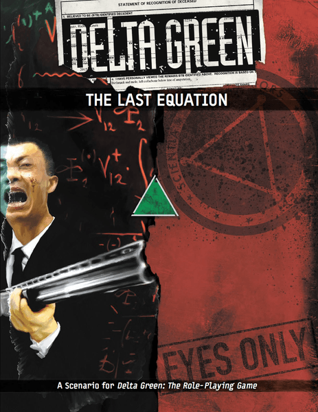 Delta Green: The Last Equation - 